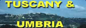 Tuscany and Umbria videos